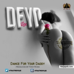 Dance For Your Daddy” (Prod. by Tony Ross) by Lee