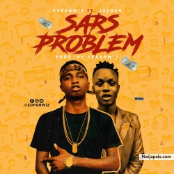 Sars problem by Supahwiz ft jazdan 