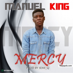 Mercy by Manuel