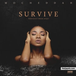 Survive by Mo’Cheddah