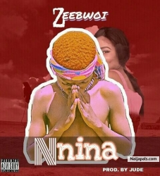 Nnina by Zeebwoi 