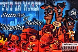 Put In Work (M/M @solaceangi) by Sain3x ft Kelvin x Phlamtrix