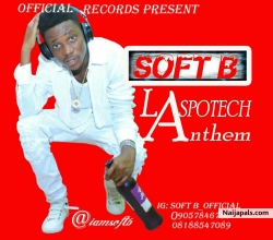 laspotech anthem {prod by akodaz} by soft B