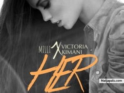 Her by Milli & Victoria Kimani