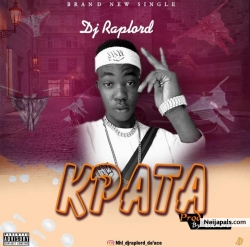 Kpata by DJ Raplord