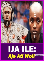 IJA ILE: Aje Ati Woli - Yoruba Movie 2025 Drama Odunlade Adekola | Bukunmi Oluwashina