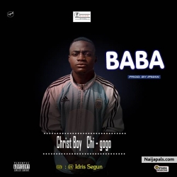 Baba Prod By Ipman by Christ Boy