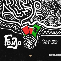 Flenjo by Ceeza Milli ft. Zlatan