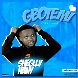 GBOTEMI by SHEGLY NANY