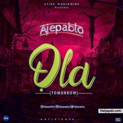 Ola (Tomorrow) by Aje Pablo 