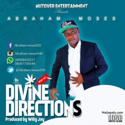 ABRAHAM MOSES - DIVINE DIRECTION, PROD. WILLY JAY @abrahammoses030 by  ABRAHAM MOSES - DIVINE DIRECTION,  PROD. WILLY JAY @abrahammoses030