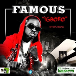 Igboro by Famous 