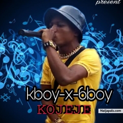Kojeje by K Boy x 6Boy