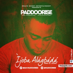 Ijoba Alagbada by Paddoorise