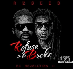 Slow Down by R2Bees ft. Wizkid