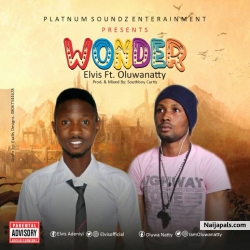 Wonder by Elvis x OluwaNatty