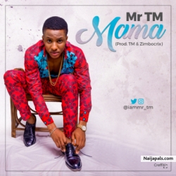 Mama by Mr TM