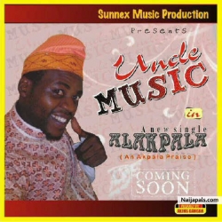 APALA PRAISE by ALAPANLA  ALAPA