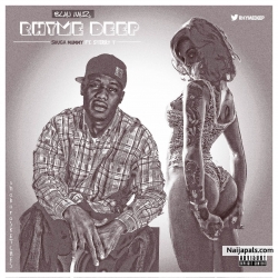 Shuga Mummy by RhymeDeep (@Rhymedeep)