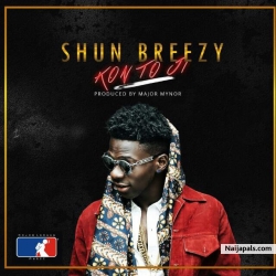 Kon To Ji by Shun Breezy