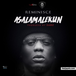 Asalamalekun by Reminisce