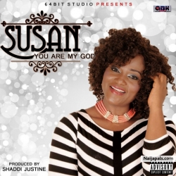 You Are My God by Susan 