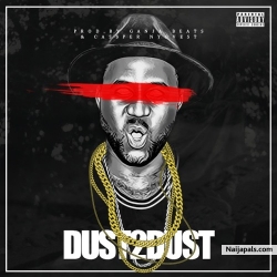 Dust 2 Dust (AKA Diss) by Cassper Nyovest