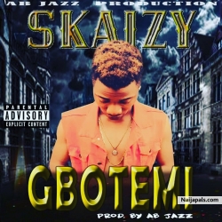 Gbotemi by Skaizy 