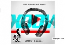 Gbabe (APC Campaign) by Ambo ft. Ice Prince, M.I, Olamide, Banky W, Yemi Alade, & Dammy Krane