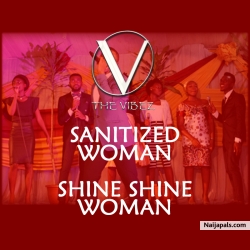 Sanitized Woman by The Vibez