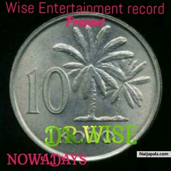Nowadays by Dr.wise