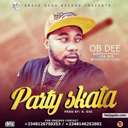 Party Skata by OB DEE
