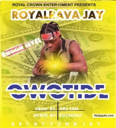 OWOTIDE by Royalrava Jay