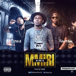 [Music] Ft. Runtown Mmiri (Remix) by  Tommy Picy