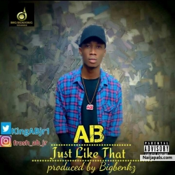 Just Like That by AB