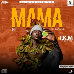 Mama by I.K.M