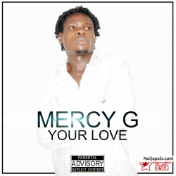 Your Love by Mercy G Nwa Enugu