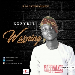 WARNING by EXZYBIT