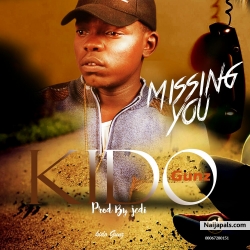 Music: Kido Gunz @kidoGunz1 – Missing You Prod. Klassic by Music: Kido Gunz @kidoGunz1 – Missing You Prod. Klassic @_9ja_Revelation