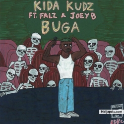 Buga by Kida Kudz Ft. Falz x JoeyB (Prod. By BadBoySounds)