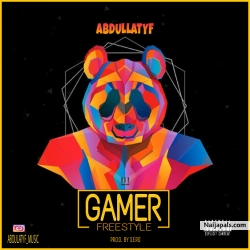 Gamer (freestyle) by Abdullatyf