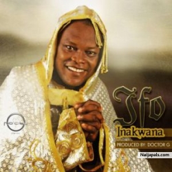 Inakwana by JFO 