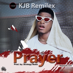 PRAYERS by KJB REMILEX