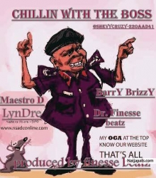 my oga at the top (chill with the boss) by Dr Finess, lyndre, Barry Brizzy, Maestro D