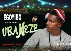 UBANEZE by EGOYIBO