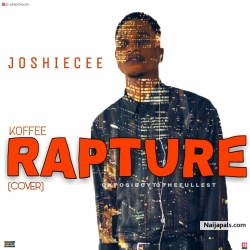 Koffee Rapture Cover by Joshie Cee