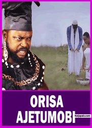 ORISA AJETUMOBI - A Nigerian Yoruba Movie Starring Adunni Ade | Joke Muyiwa | Kolawole Ajeyemi