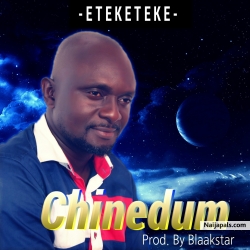 Chinedum by Eteketeke
