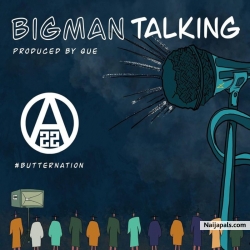 Big Man Talking by Ajebutter22