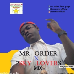 2sky lovers mix by mr order